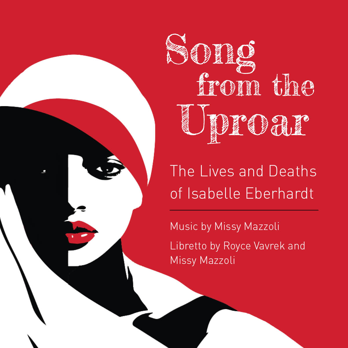 City Opera Vancouver presents Song from the Uproar: The Lives and Deaths of Isabelle Eberhardt, February 29 to March 3, 2024 
